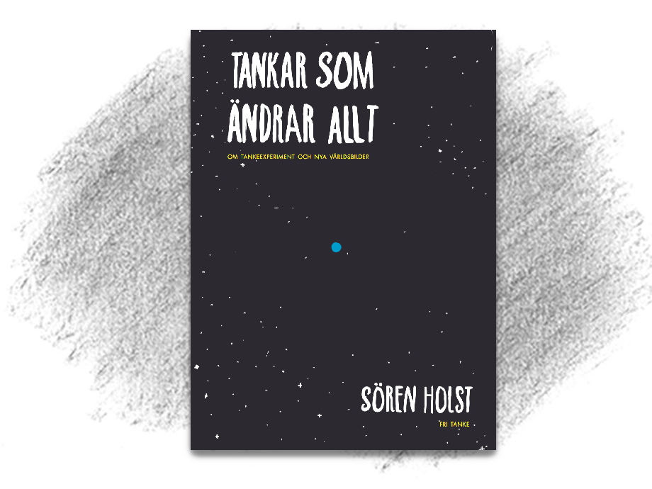 Tankar som förändrar allt